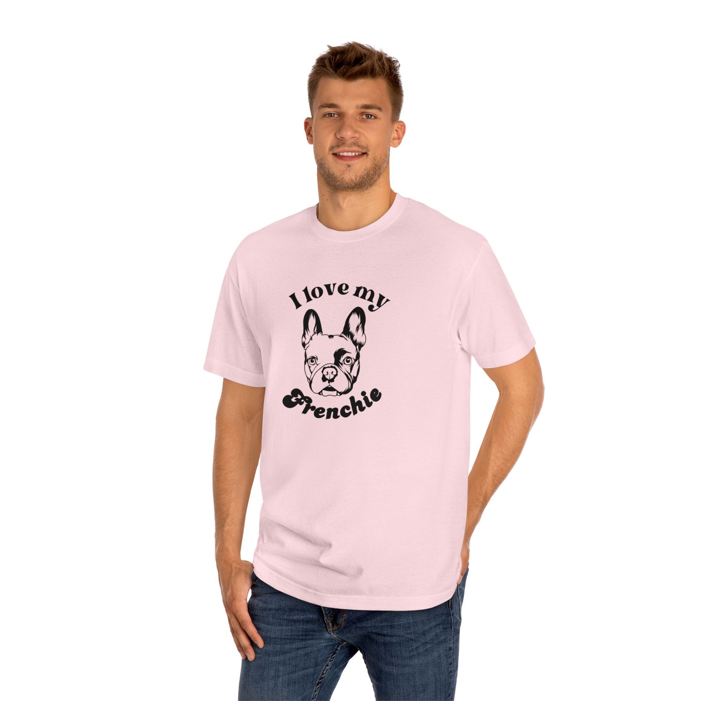 French Bulldog Lover Tee - I Love My Frenchie - Unisex - Relaxed Fit T-Shirt
