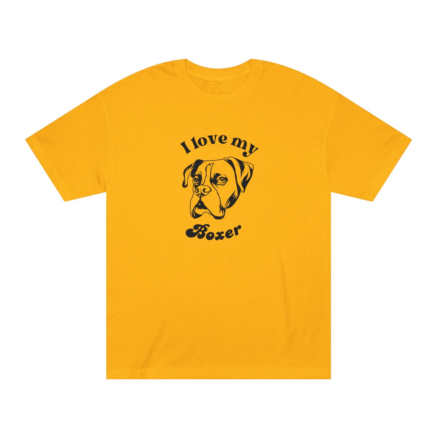 Boxer Dog Lover Tee - I Love My Boxer - Unisex - Relaxed Fit T-Shirt