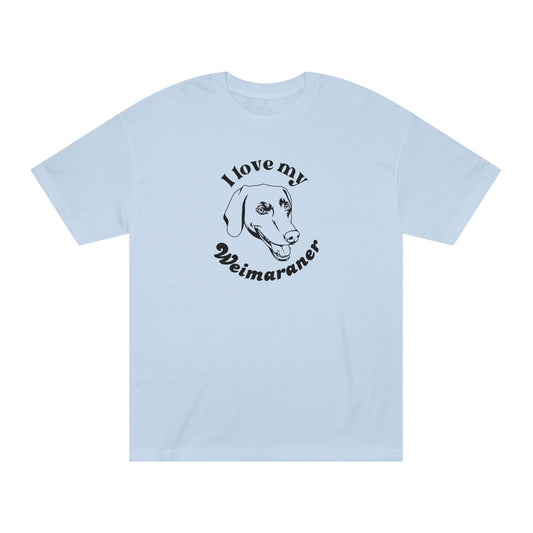 Weimaraner Dog Lover Tee - I Love My Weimaraner - Unisex - Relaxed Fit T-Shirt
