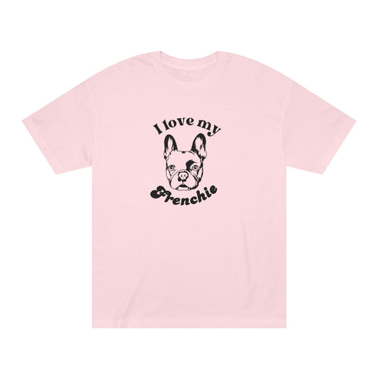 French Bulldog Lover Tee - I Love My Frenchie - Unisex - Relaxed Fit T-Shirt
