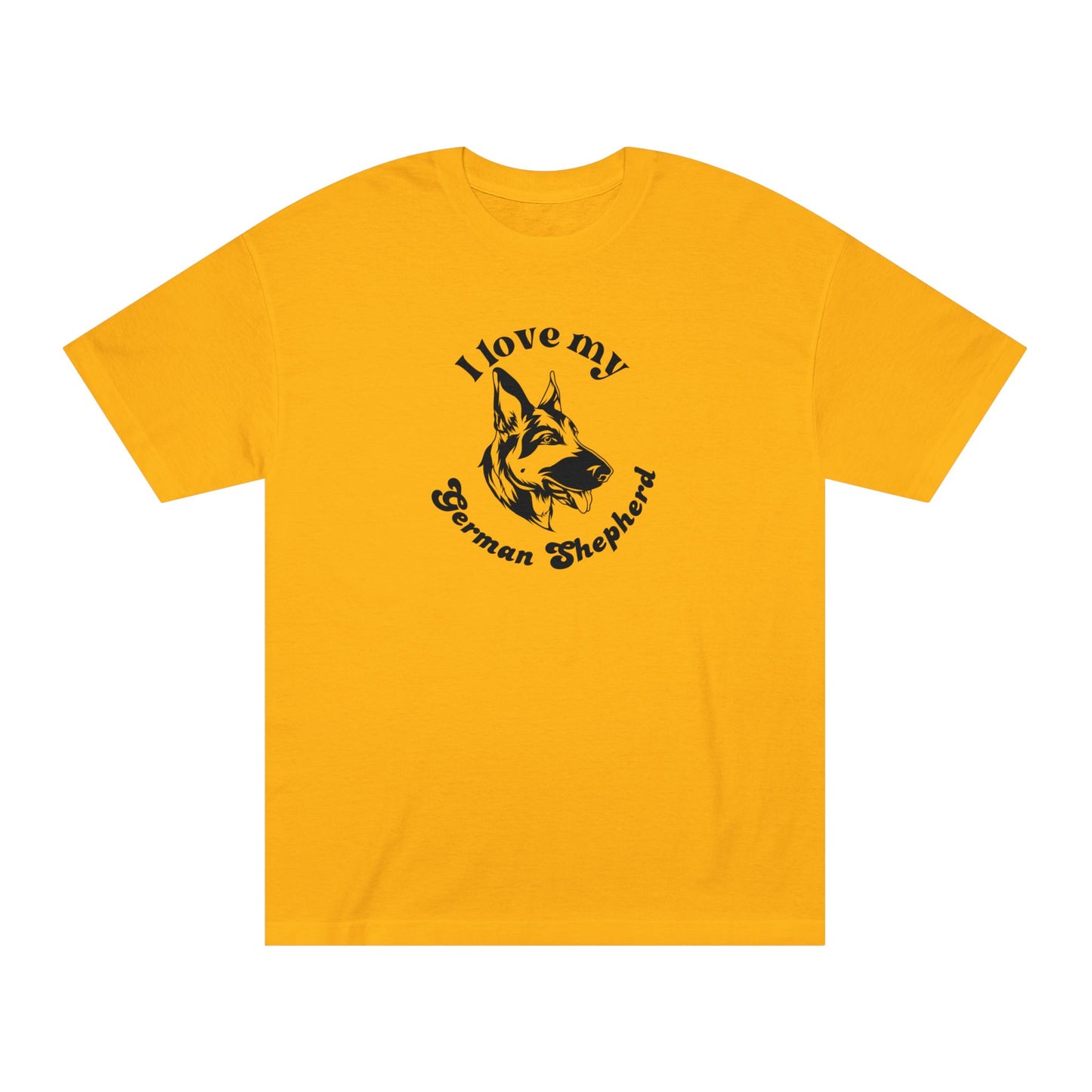 German Shepherd Dog Lover Tee - I Love My German Shepherd - Unisex - Relaxed Fit T-Shirt