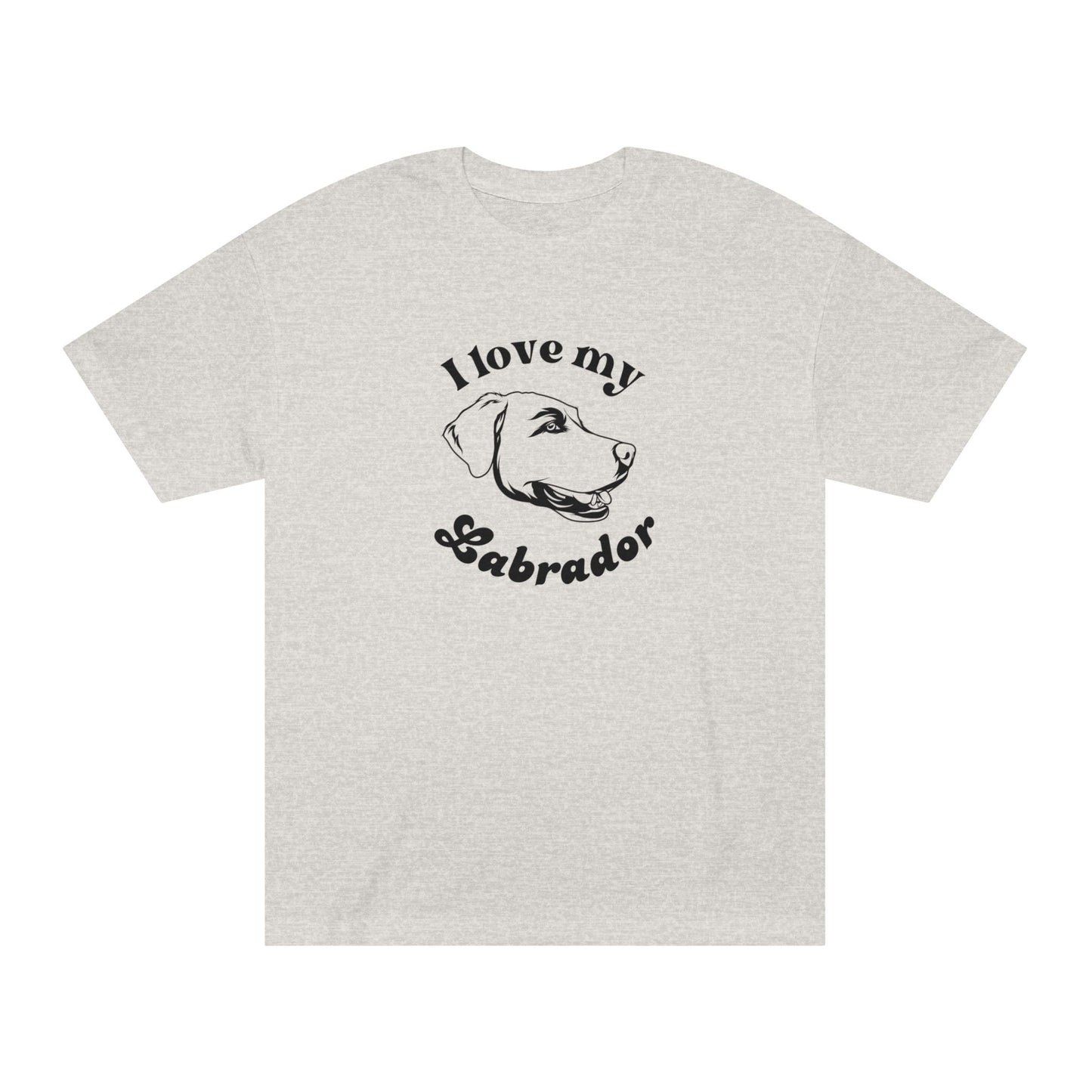 Labrador Dog Lover Tee - I Love My Labrador - Unisex - Relaxed Fit T-Shirt